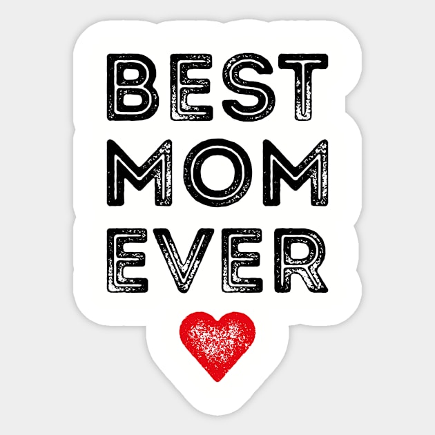 Best Mom Ever - Mother's Gift Sticker by Panda Pope